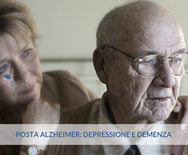 Posta Alzheimer: depressione e demenza